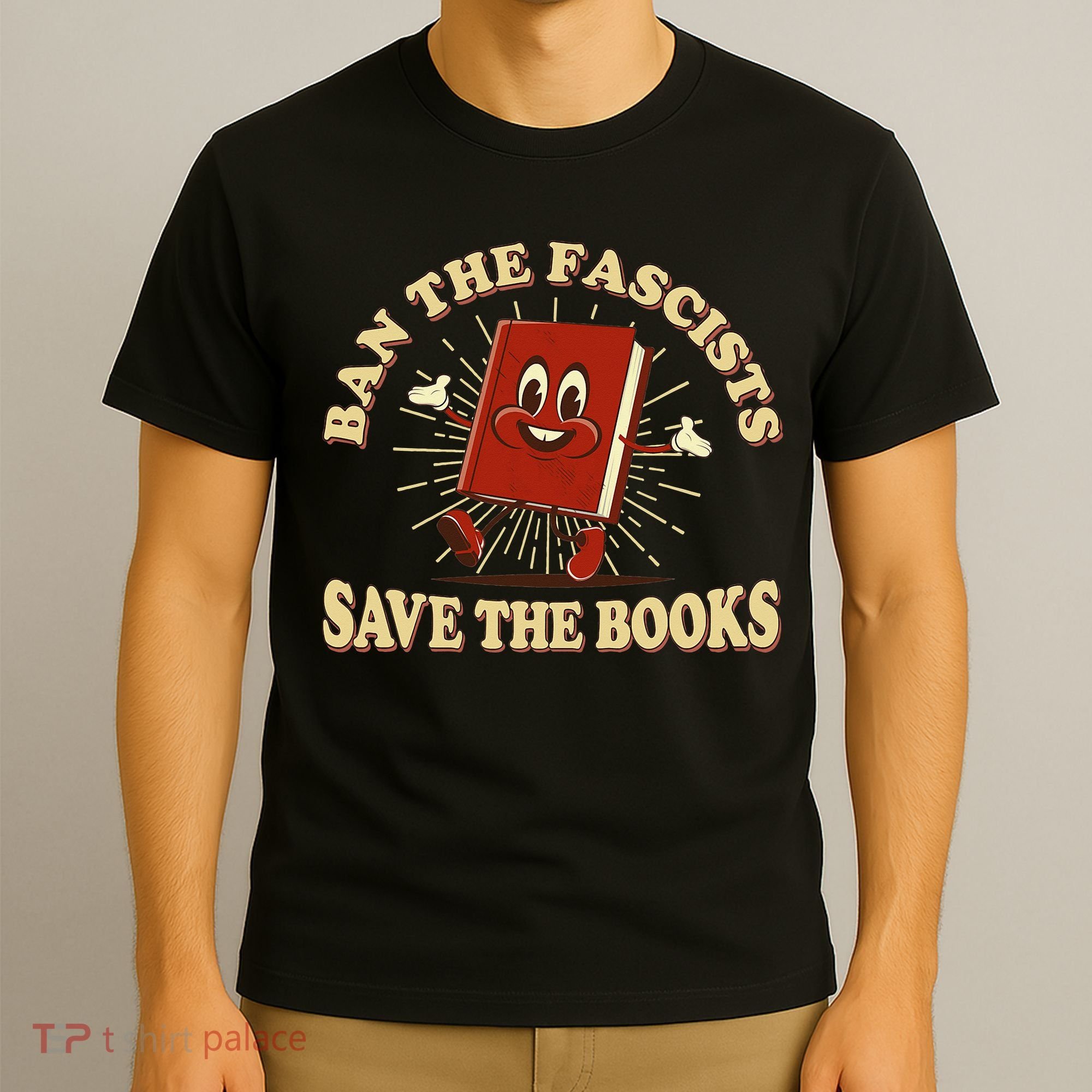 Ban The Fascists Save The Books Retro T-Shirt