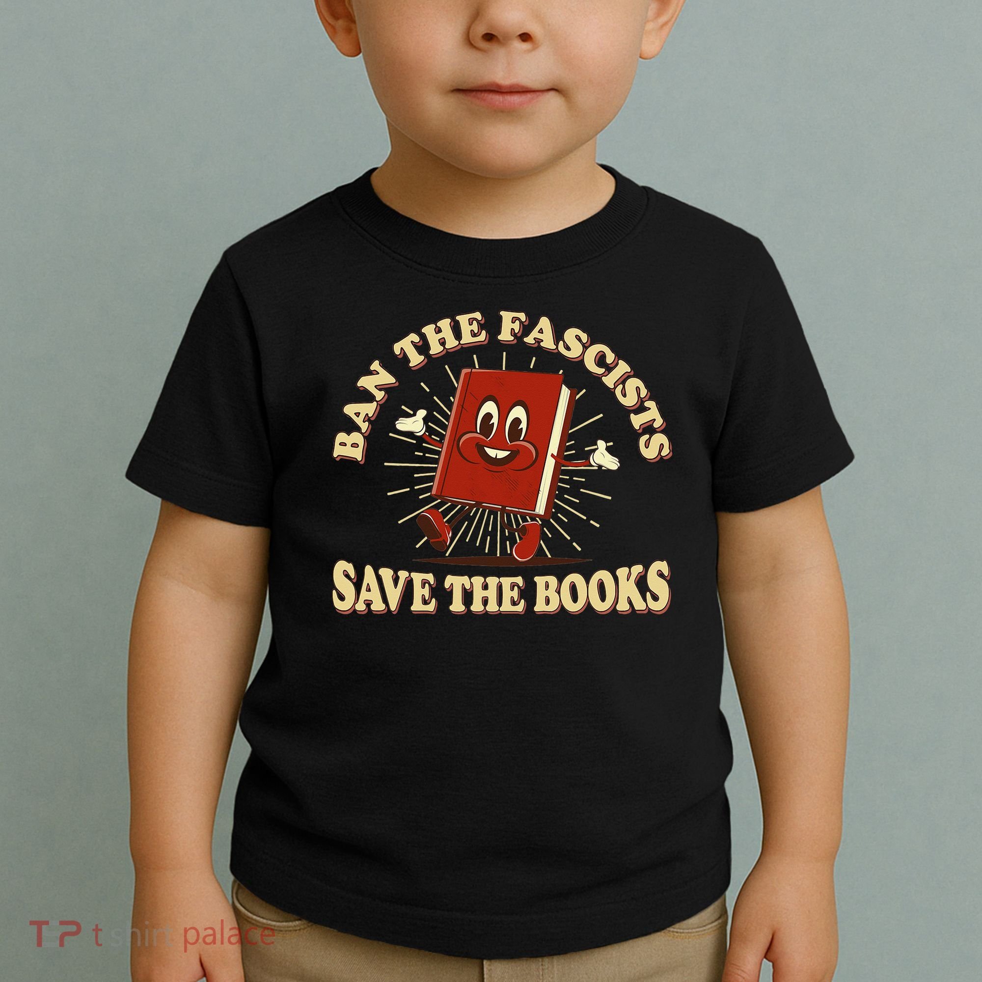 Ban The Fascists Save The Books Retro Toddler T-Shirt