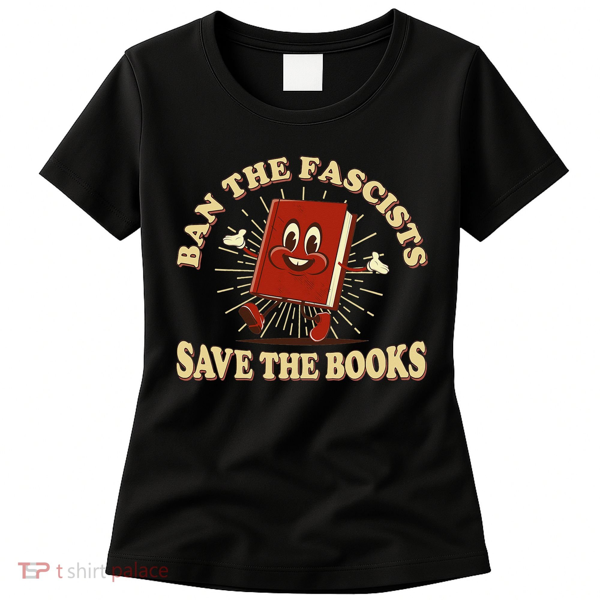 Ban The Fascists Save The Books Retro Women's T-Shirt