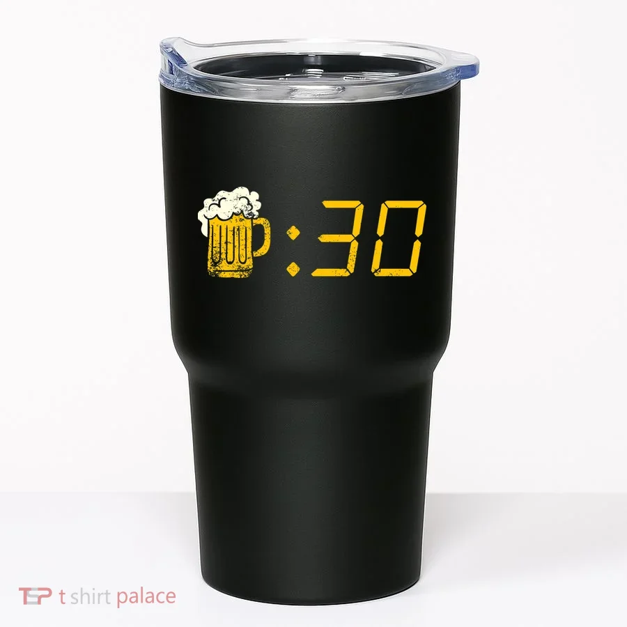 Beer Thirty. Funny Drinking Or Getting Drunk Tumbler