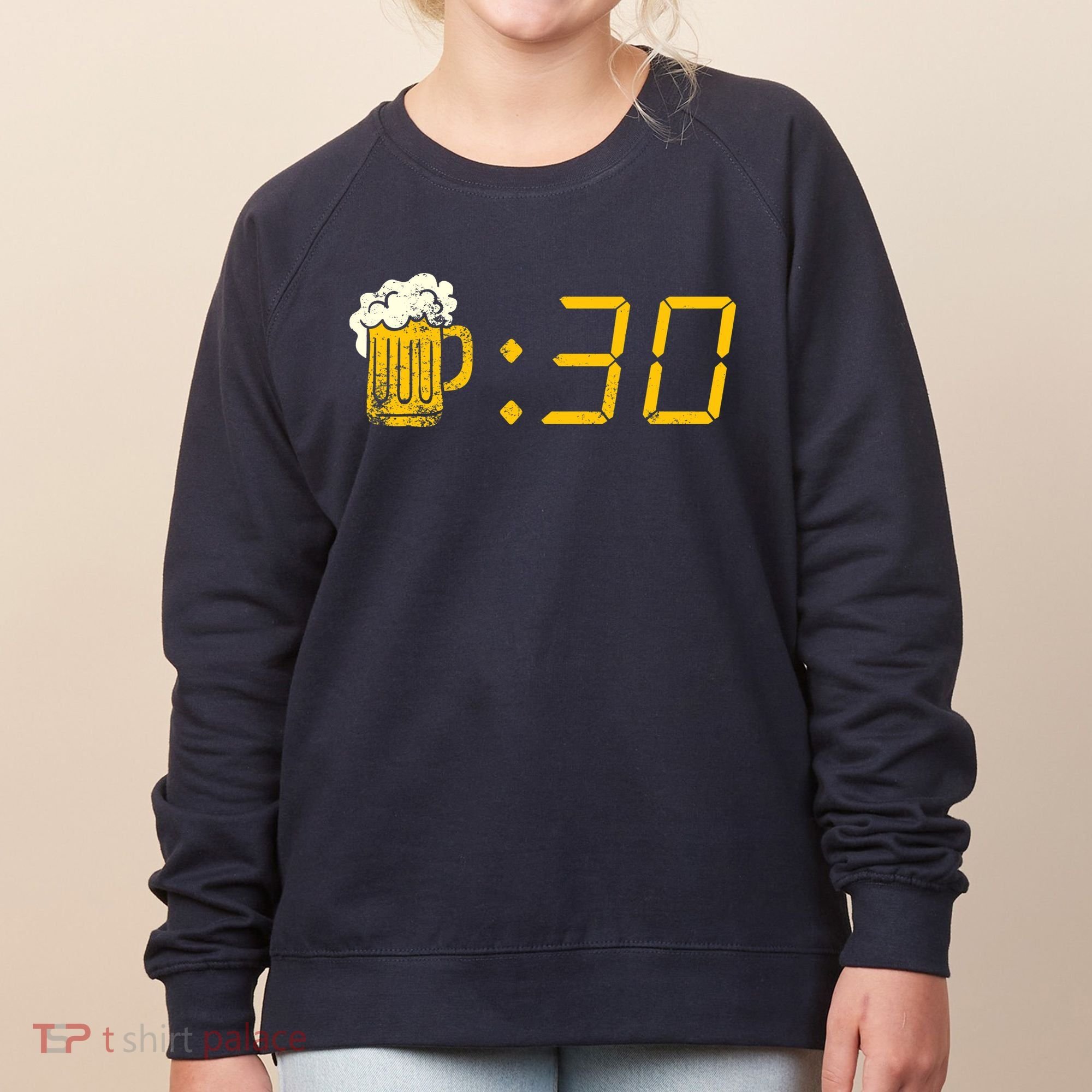Beer Thirty. Funny Drinking Or Getting Drunk Women's Sweatshirt
