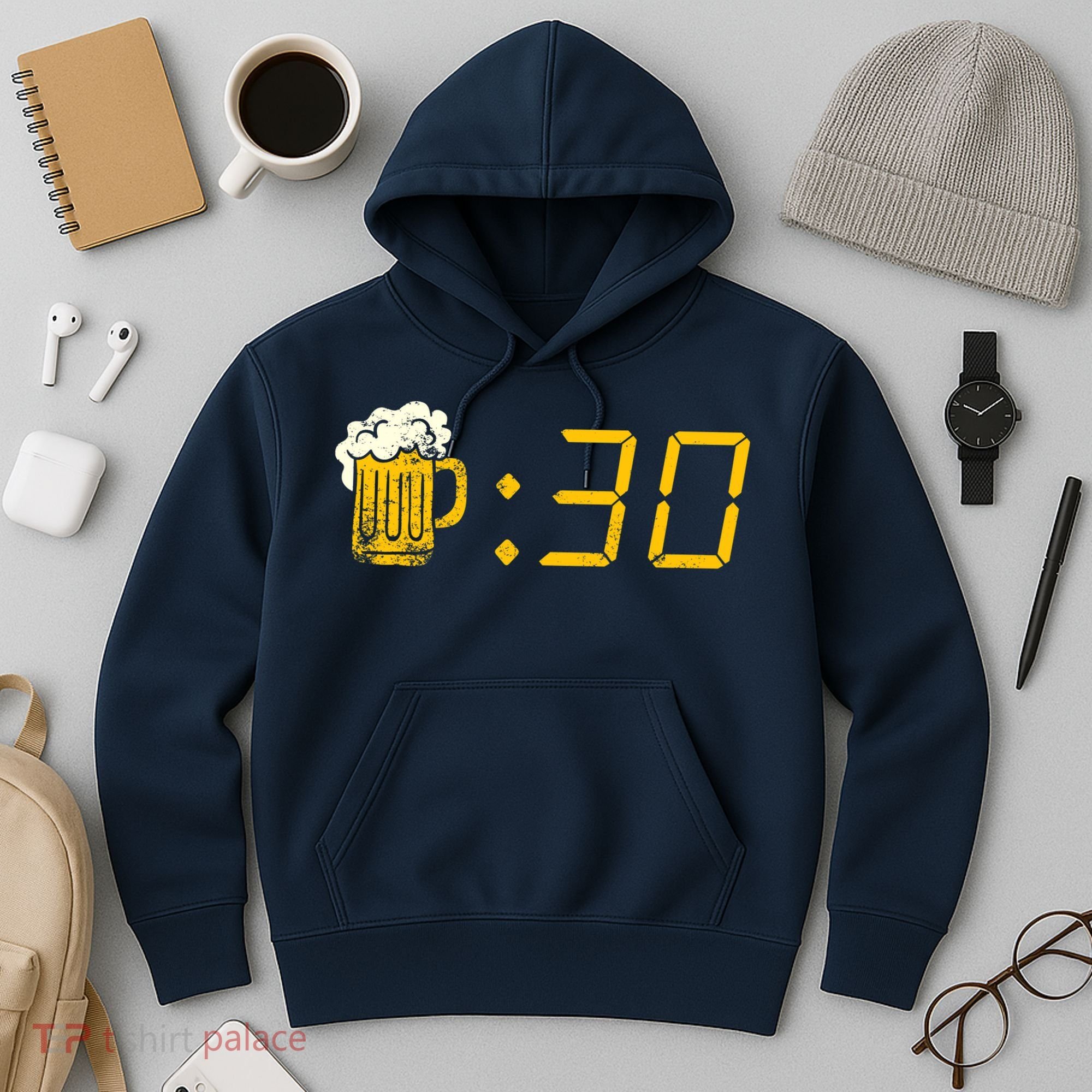 Beer Thirty. Funny Drinking Or Getting Drunk Hoodie