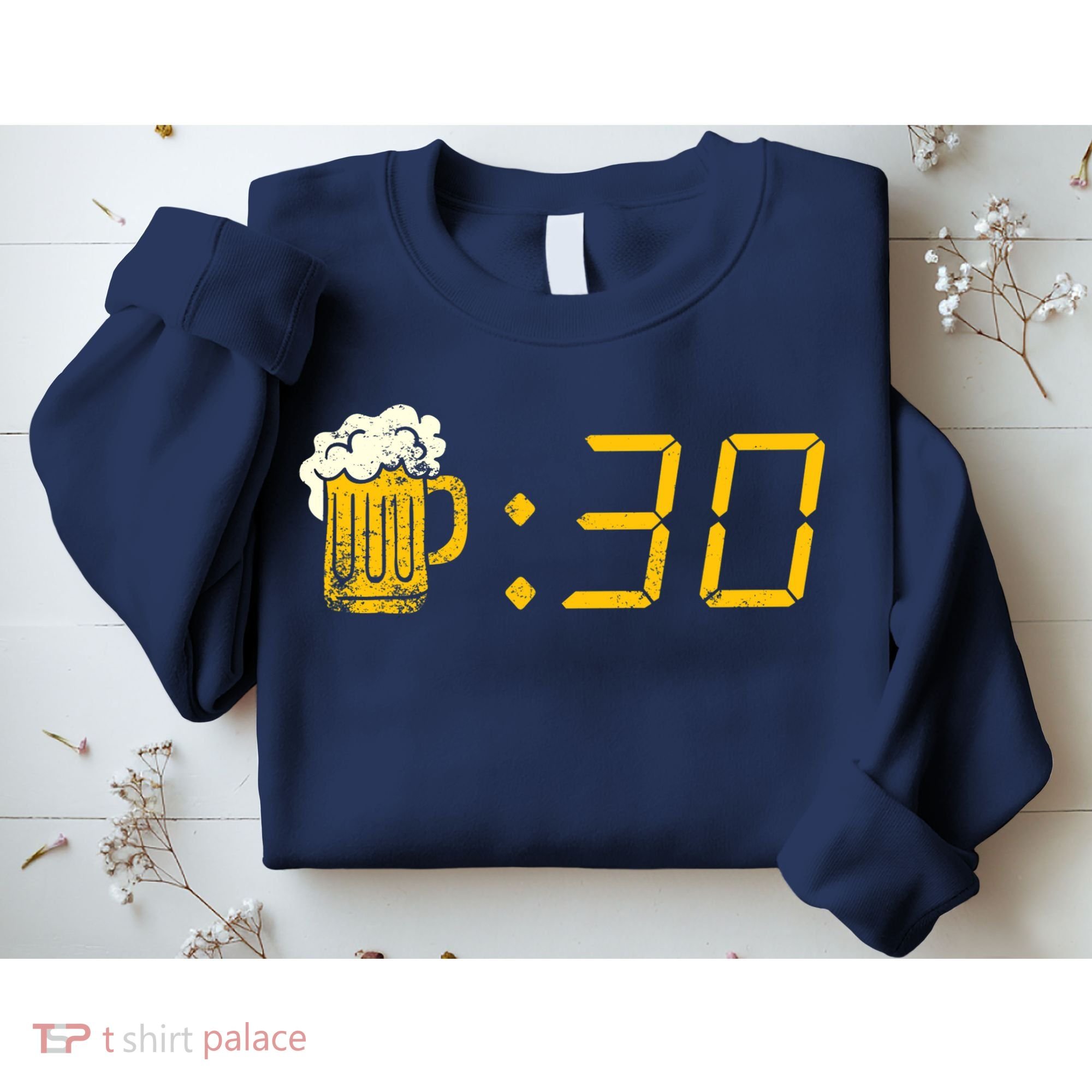Beer Thirty. Funny Drinking Or Getting Drunk Sweatshirt