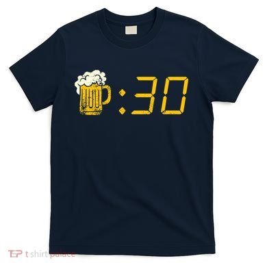Beer Thirty. Funny Drinking Or Getting Drunk T-Shirt