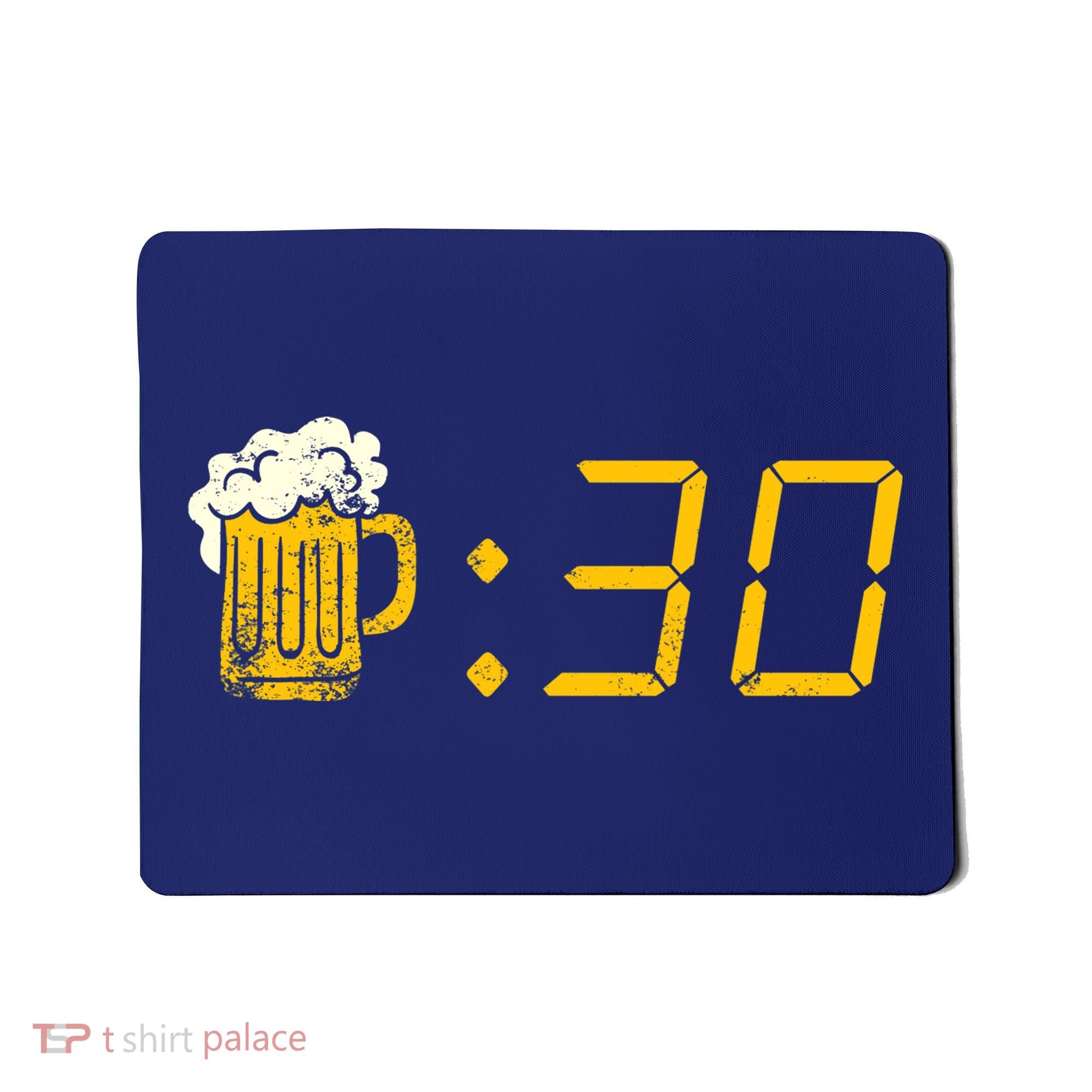 Beer Thirty. Funny Drinking Or Getting Drunk Mousepad