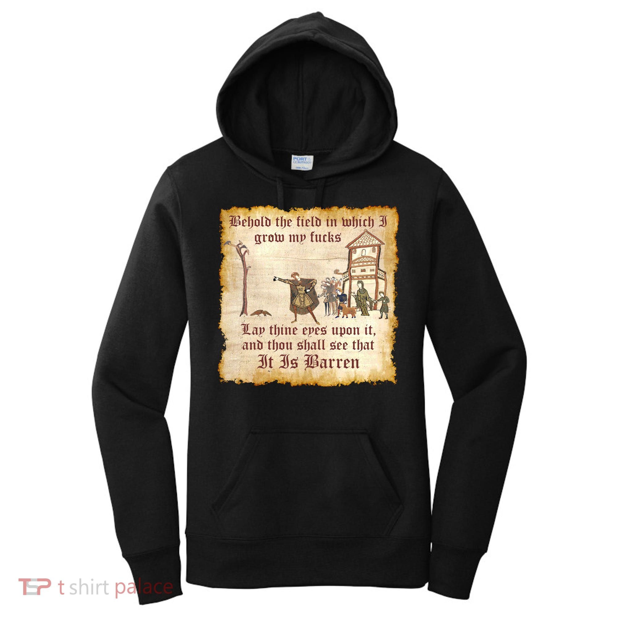 Behold The Field Medieval Dank Meme Women's Hoodie