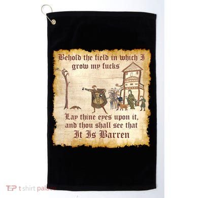 Behold The Field Medieval Dank Meme Golf Towel