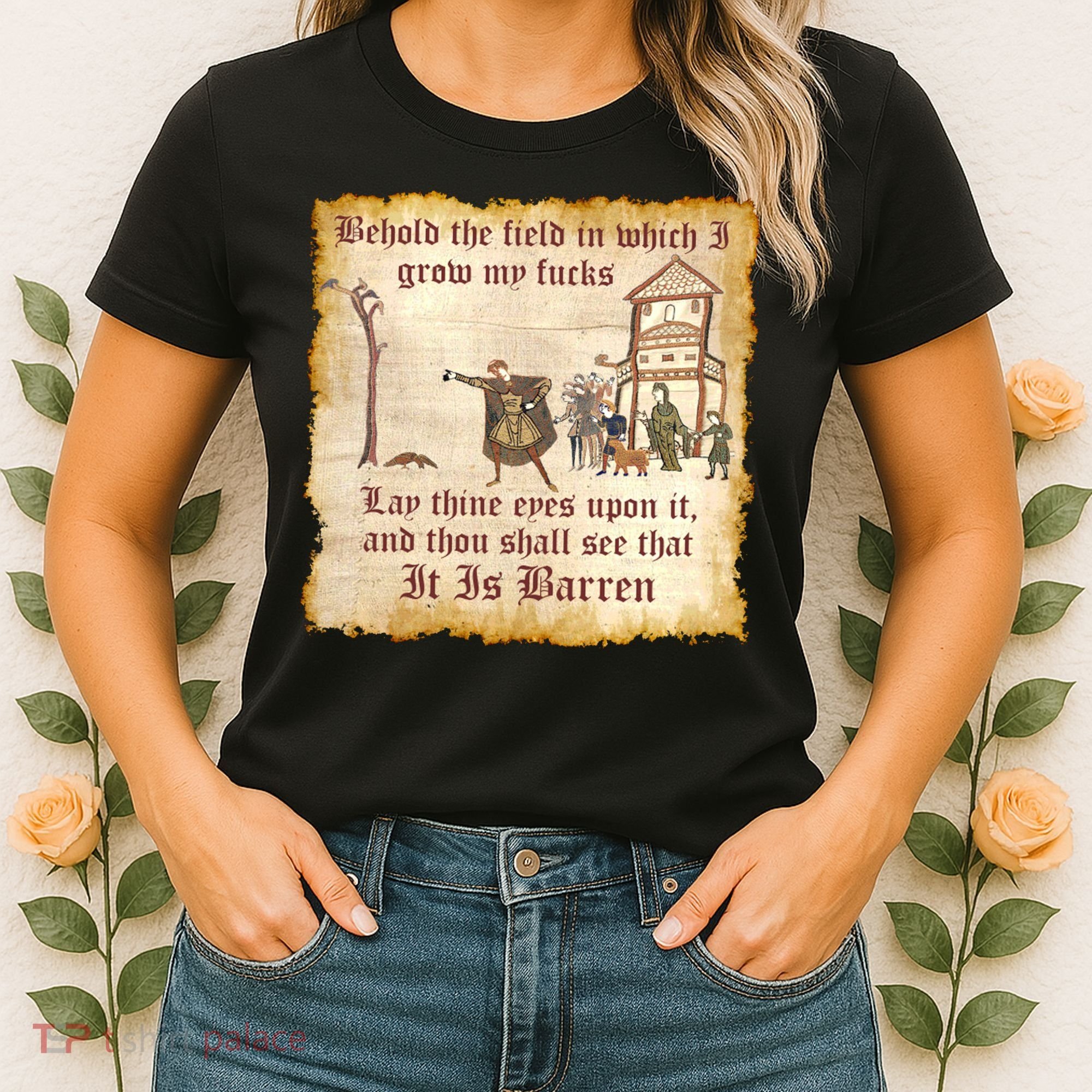 Behold The Field Medieval Dank Meme Women's T-Shirt