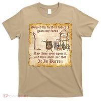 Behold The Field Medieval Dank Meme T-Shirt thumb 0