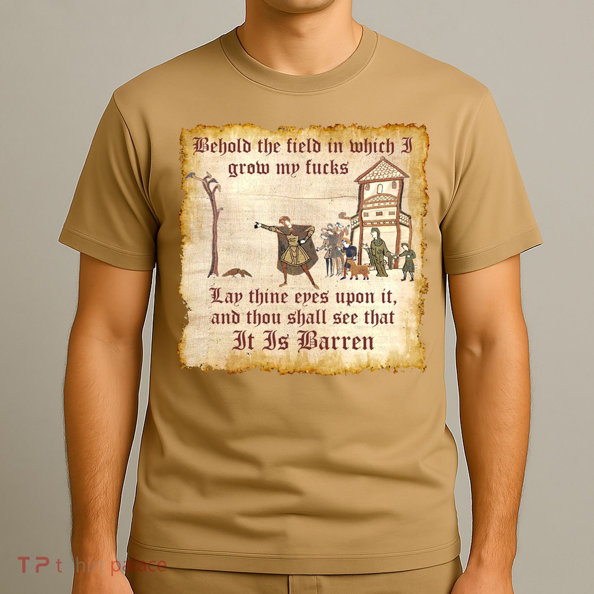 Behold The Field Medieval Dank Meme T-Shirt