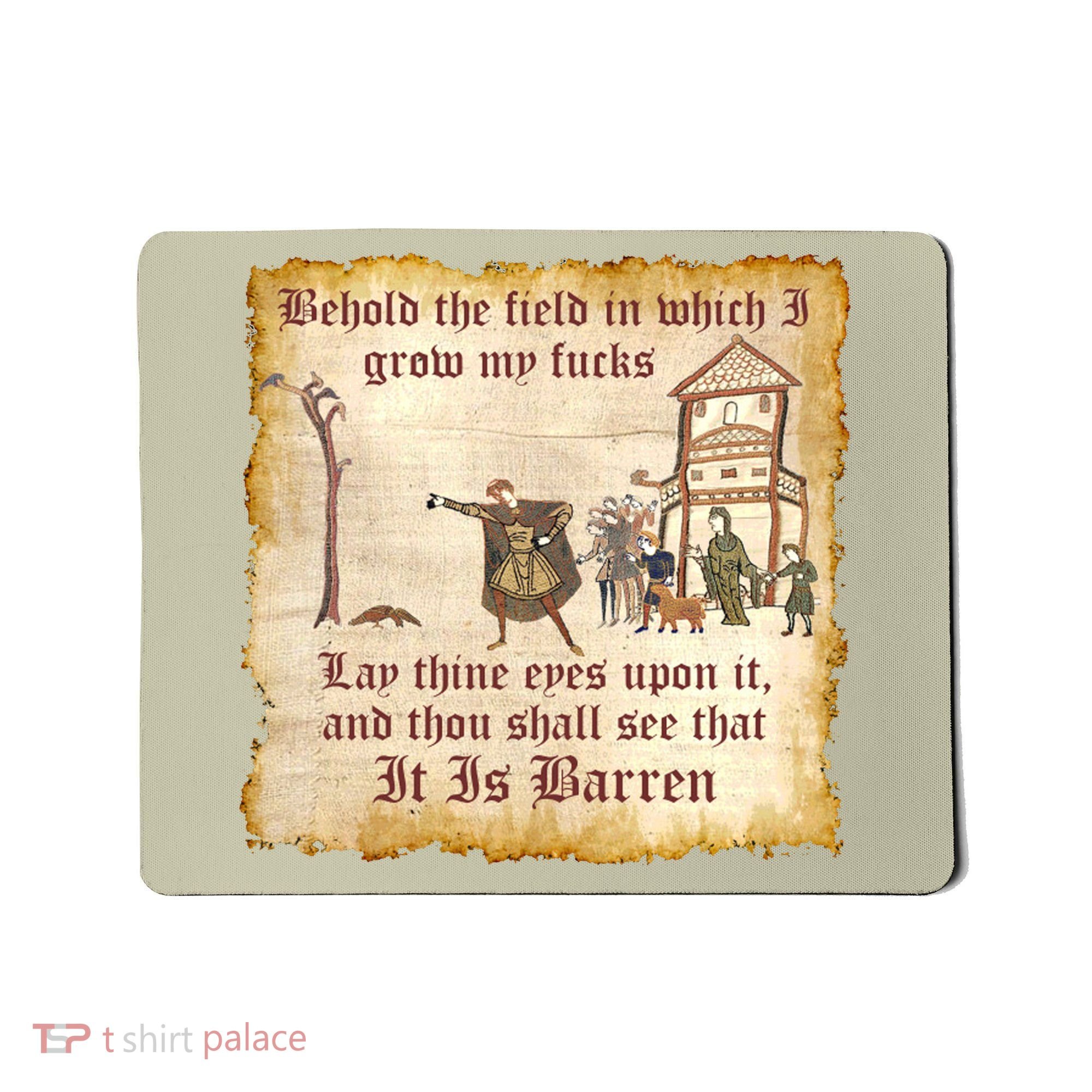 Behold The Field Medieval Dank Meme Mousepad