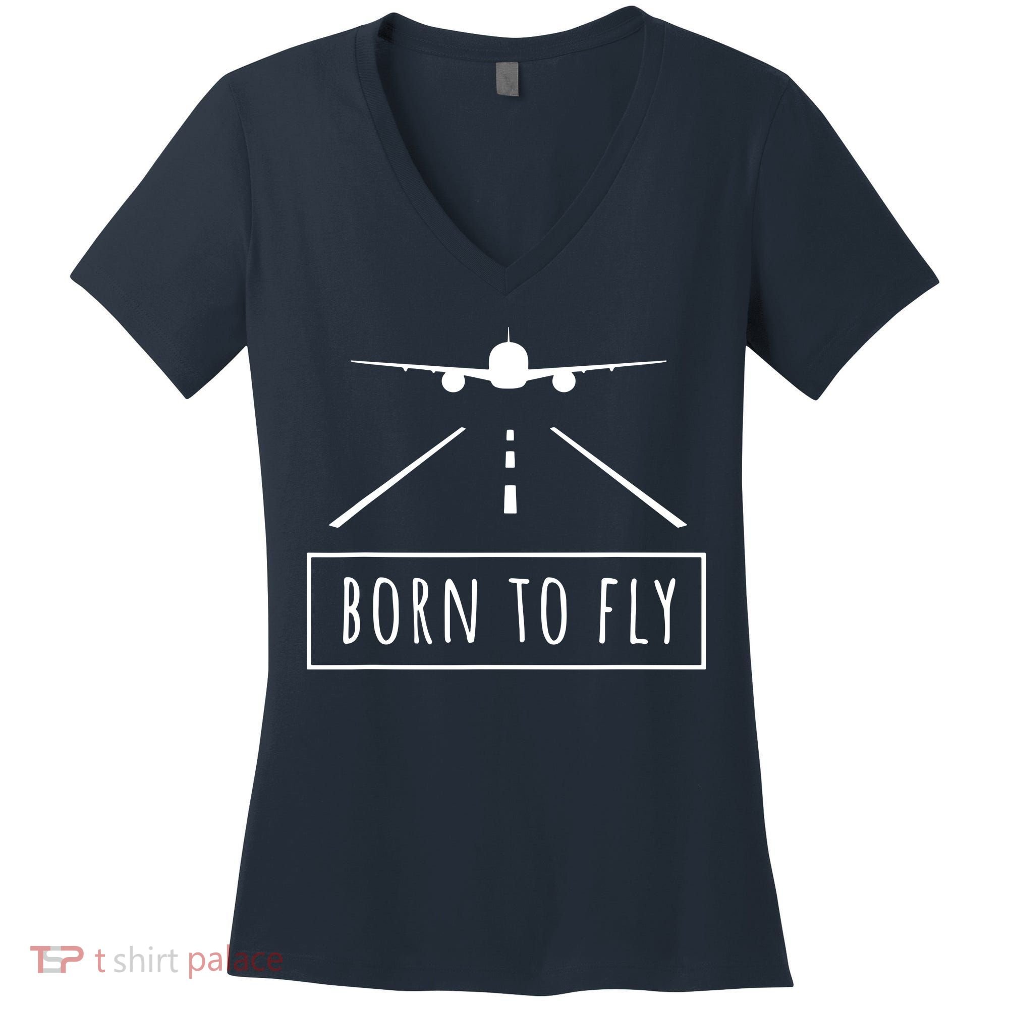 Born To Fly Aviation Pilot Flying Airplane Aircraft Gift Women's V-Neck T-Shirt