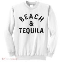 Beach & Tequila Funny Summer Vacation Saying Slogan Sweatshirt thumb 0