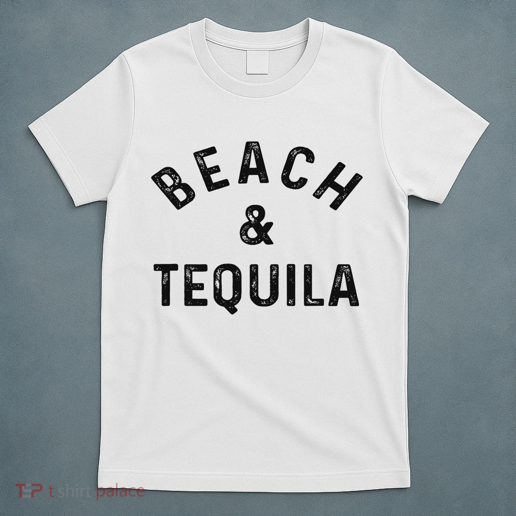 Beach & Tequila Funny Summer Vacation Saying Slogan T-Shirt