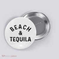 Beach & Tequila Funny Summer Vacation Saying Slogan Button thumb 0
