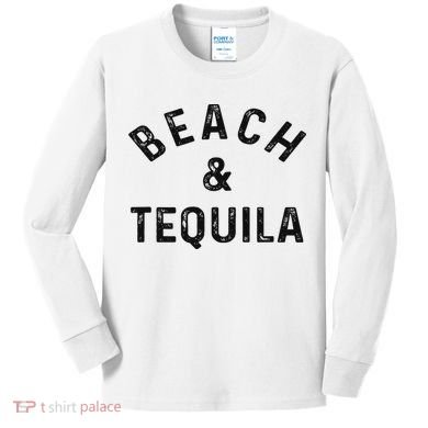 Beach & Tequila Funny Summer Vacation Saying Slogan Kids Long Sleeve Shirt