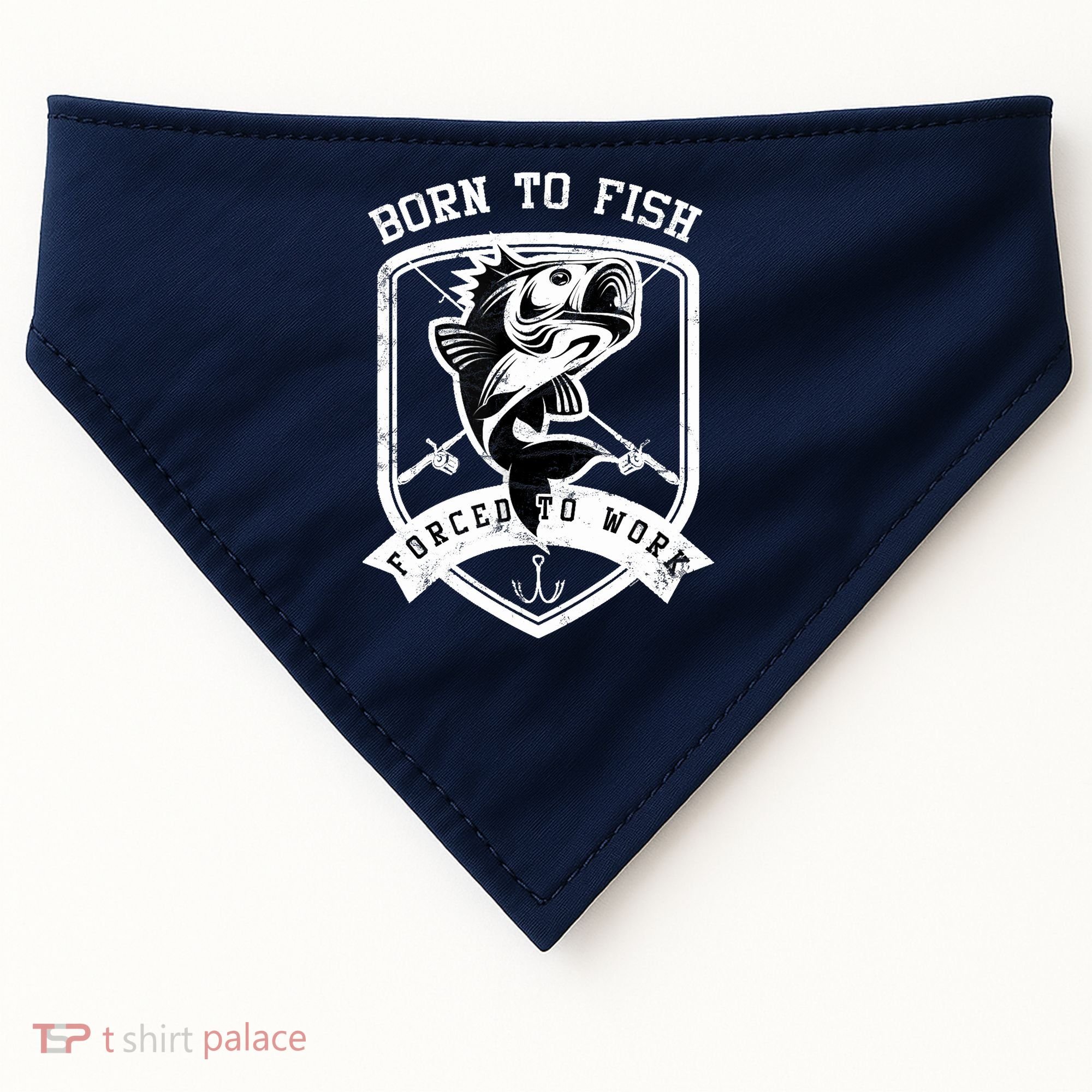 Born To Fish Forced To Work Fisher Man USA-Made Doggie Bandana