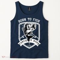 Born To Fish Forced To Work Fisher Man Tank Top thumb 2