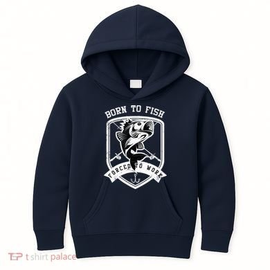 Born To Fish Forced To Work Fisher Man Kids Hoodie