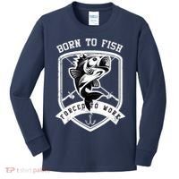 Born To Fish Forced To Work Fisher Man Kids Long Sleeve Shirt thumb 0