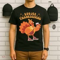 Boujee Thanksgiving Funny Turkey Bougie Boojee Friendsgiving T-Shirt thumb 6