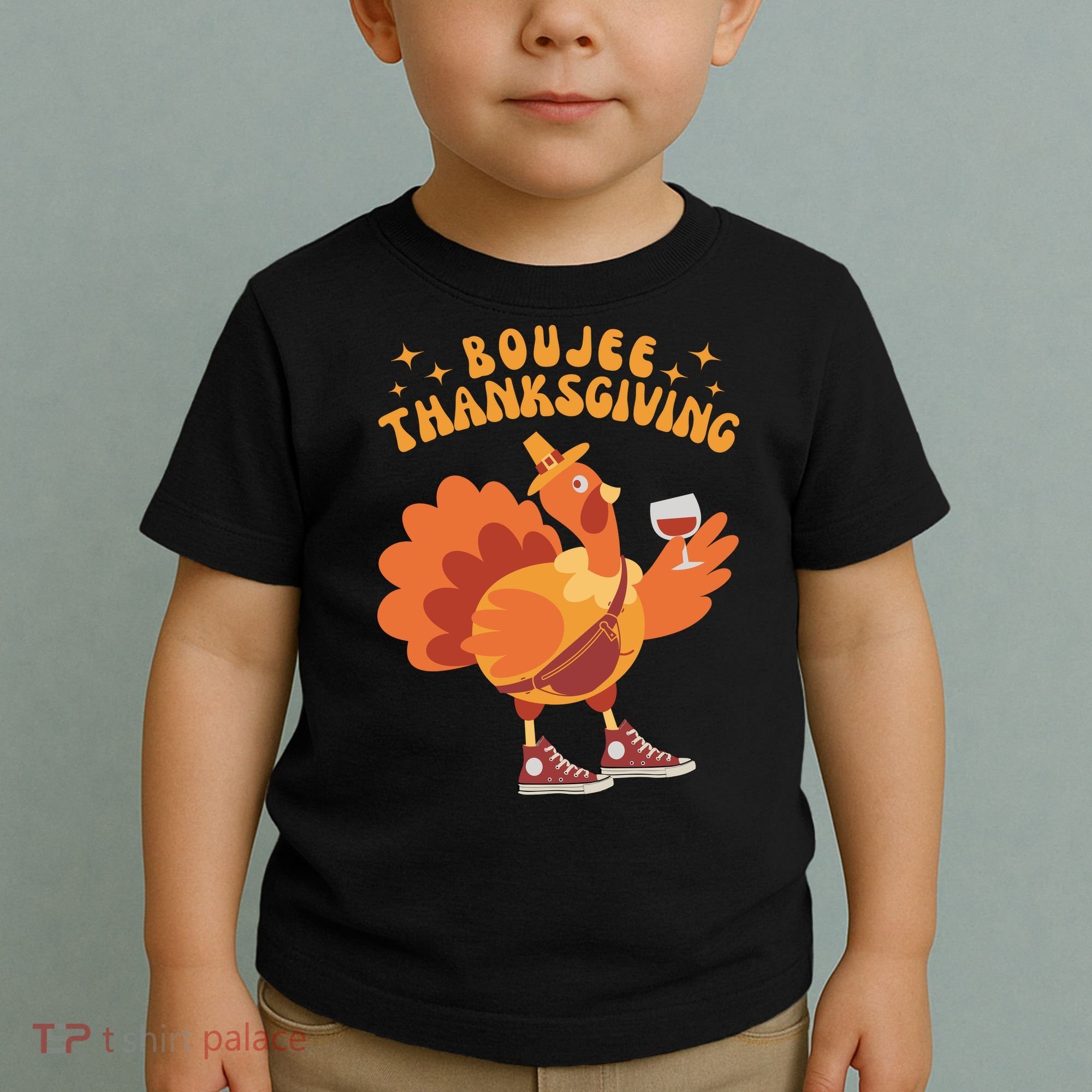 Boujee Thanksgiving Funny Turkey Bougie Boojee Friendsgiving Toddler T-Shirt