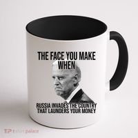 Biden The Face You Make When Russia Invades The Country Coffee Mug thumb 1