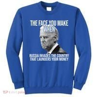Biden The Face You Make When Russia Invades The Country Sweatshirt thumb 0