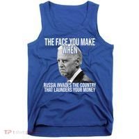 Biden The Face You Make When Russia Invades The Country Tank Top thumb 0