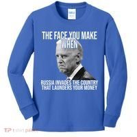 Biden The Face You Make When Russia Invades The Country Kids Long Sleeve Shirt thumb 0