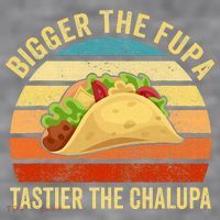 Bigger The Fupa Tastier The Chalupa Women's Racerback Cropped Tank thumb 2