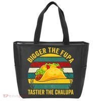 Bigger The Fupa Tastier The Chalupa Tote Bag thumb 0
