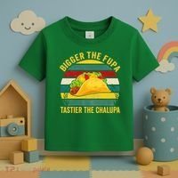 Bigger The Fupa Tastier The Chalupa Toddler T-Shirt thumb 3