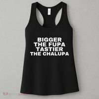 Bigger The Fupa Tastier The Chalupa Women's Tank Top thumb 3