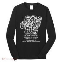 Born To Fish Grizzco Is A Fuck Kill Em All 999 Long Sleeve Shirt thumb 0