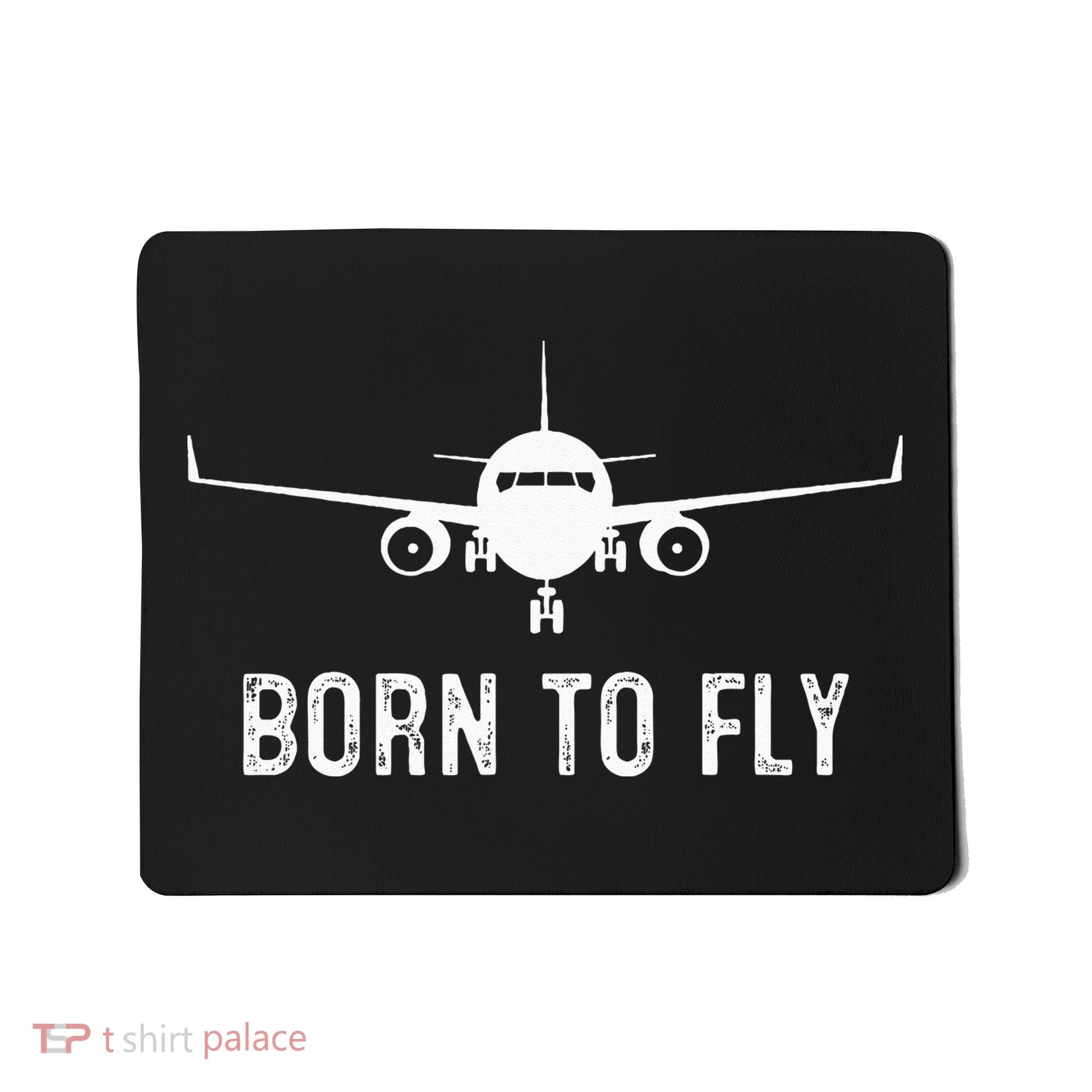 Born To Fly Funny Airplane Pilot Gift Men Aviation Airline Mousepad