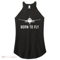 Born To Fly Funny Airplane Pilot Gift Men Aviation Airline Women's Perfect Tri Rocker Tank thumb 0