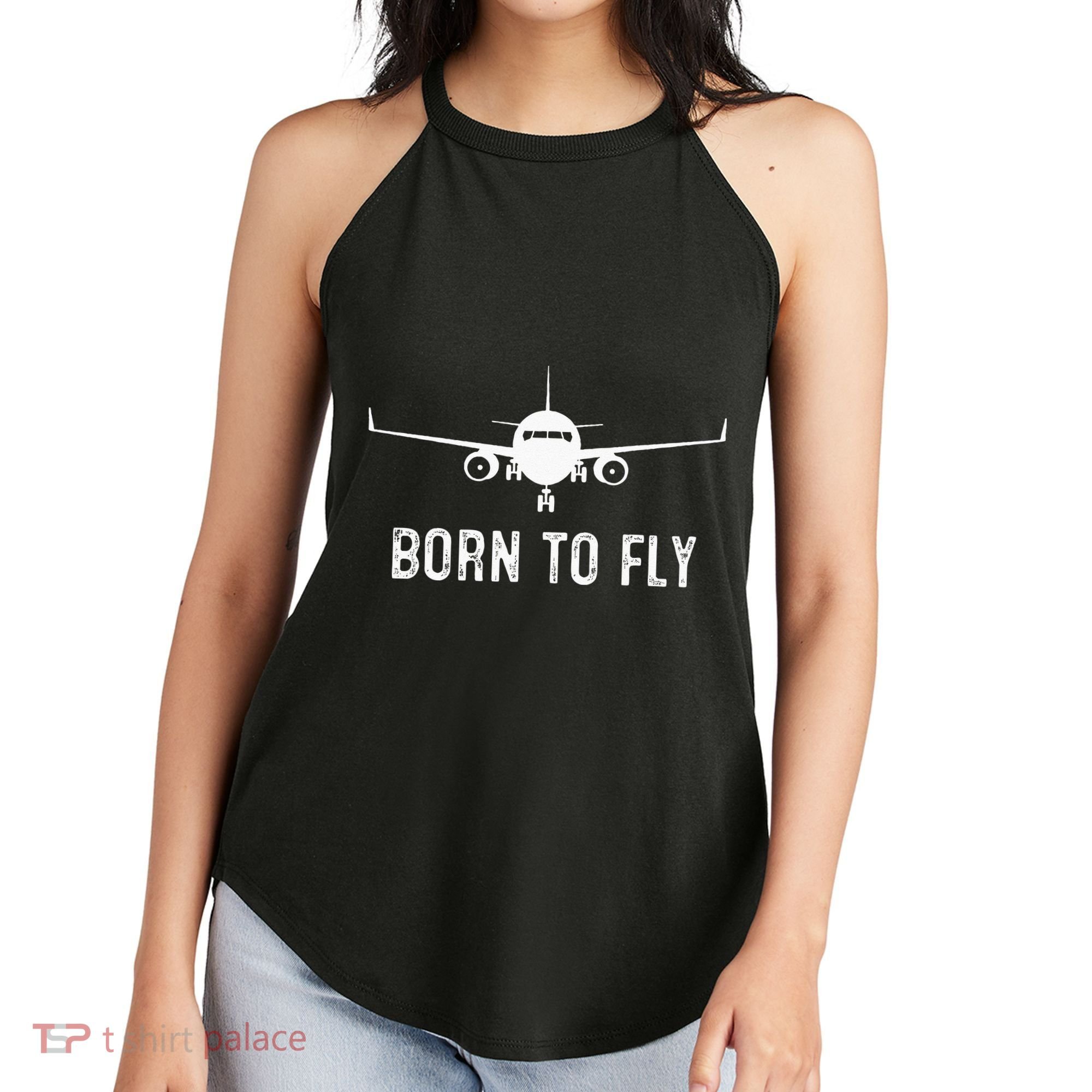 Born To Fly Funny Airplane Pilot Gift Men Aviation Airline Women's Perfect Tri Rocker Tank