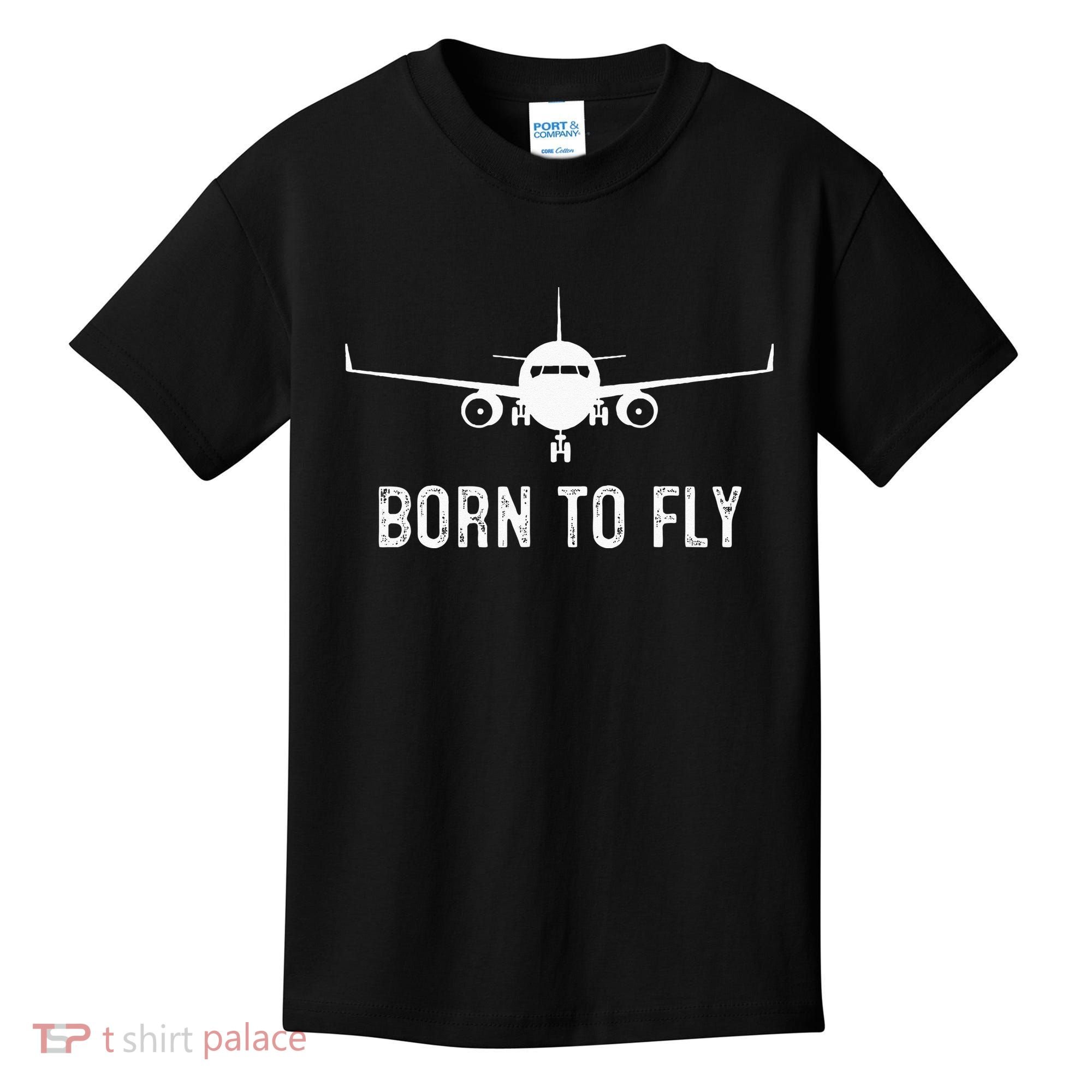 Born To Fly Funny Airplane Pilot Gift Men Aviation Airline Kids T-Shirt