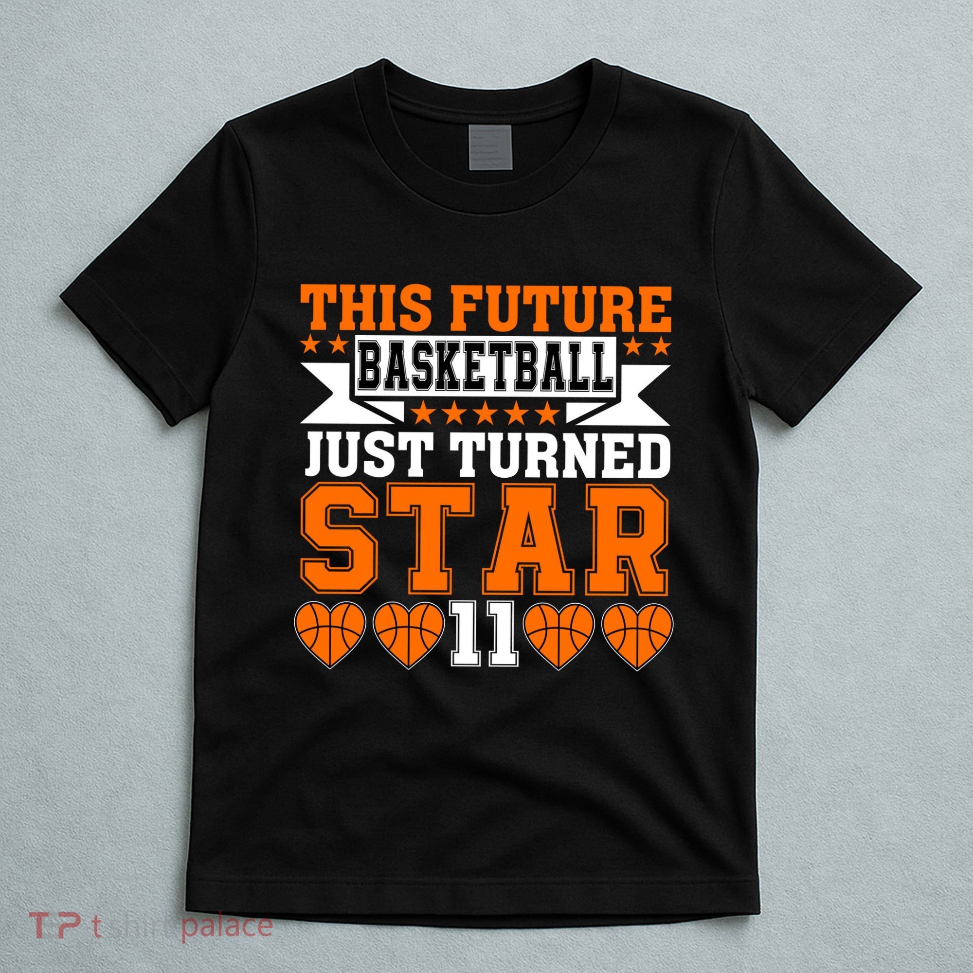 Basketball This Future Just Turned Star T-Shirt