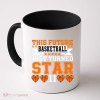 Basketball This Future Just Turned Star Coffee Mug thumb 0