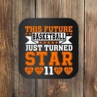 Basketball This Future Just Turned Star Coaster thumb 0