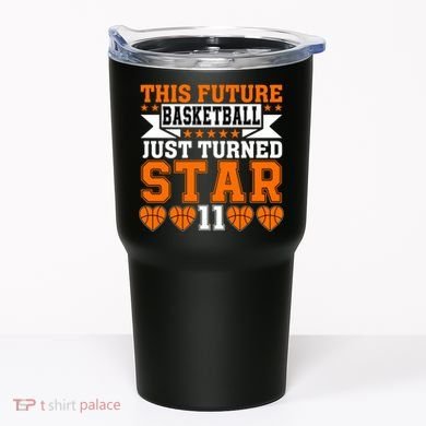 Basketball This Future Just Turned Star Tumbler