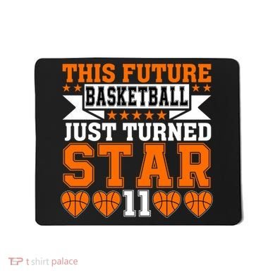 Basketball This Future Just Turned Star Mousepad