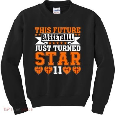 Basketball This Future Just Turned Star Kids Sweatshirt