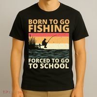 Born To Go Fishing Forced To Go To School Funny T-Shirt thumb 3
