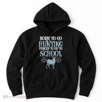 Born To Go Hunting Forced School Funny Hunter Boy Hoodie thumb 0