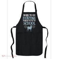 Born To Go Hunting Forced School Funny Hunter Boy Apron thumb 0