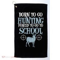 Born To Go Hunting Forced School Funny Hunter Boy Golf Towel thumb 0
