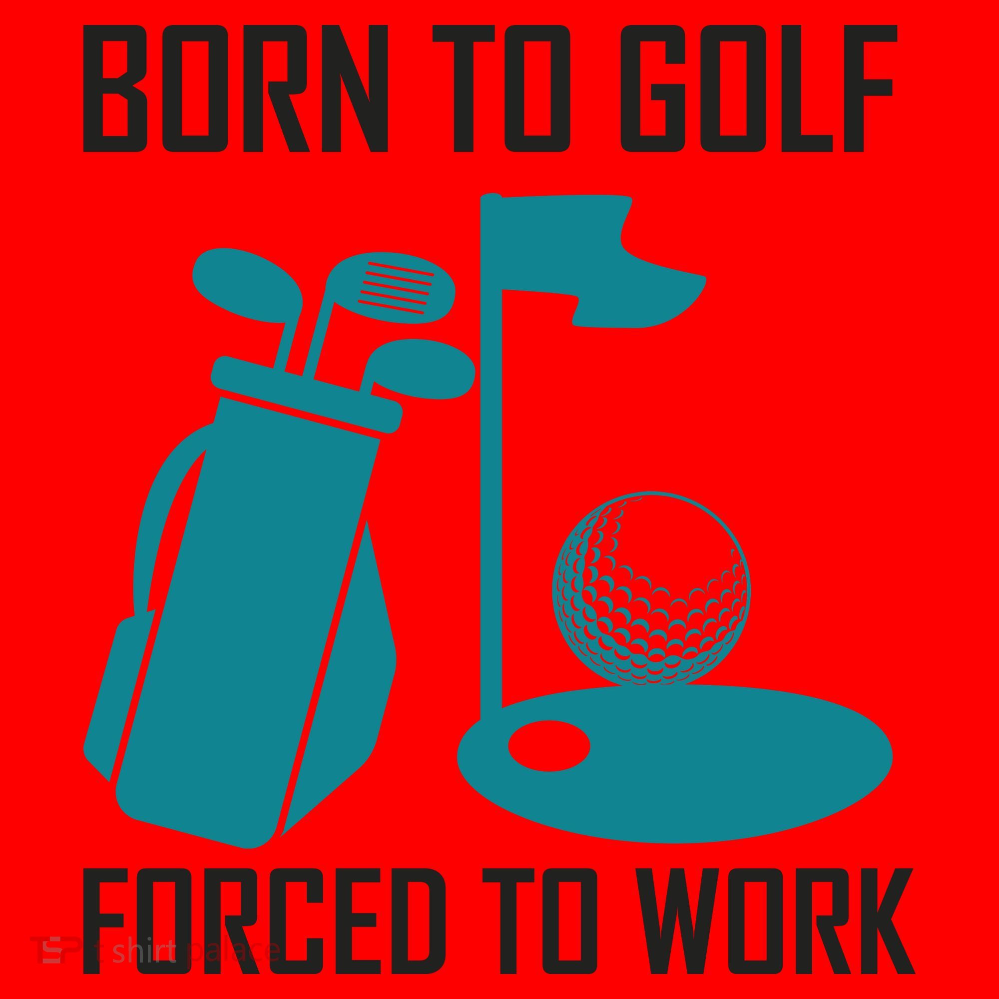 Born To Golf Forced To Work Santa Hat